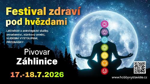 III.Festival zdrav� pod hv�zdami, Z�hlinice - www.webtrziste.cz