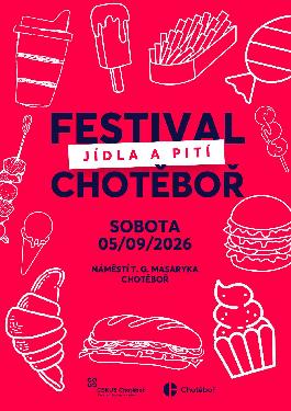 Festival j�dla a pit� Chot�bo� 2026